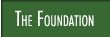 The Foundation